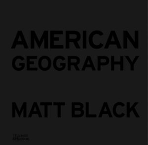 Matt Black American Geography book cover_Web